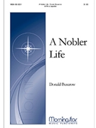 A Nobler Life