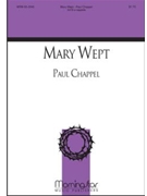 Mary Wept