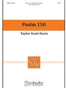 Psalm 150 by Davis Taylor for SATB divisi