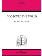 God Loved the World