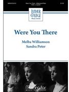 Were You There by Williamson Melba - Peter Sandra K. - for SSAA a cappella