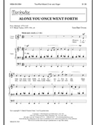 Alone You Once Went Forth