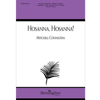 Hosanna, Hosanna! (Choral Score)