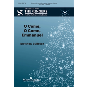 O Come O Come Emmanuel