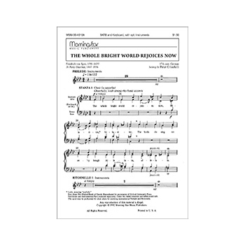 The Whole Bright World Rejoices Now (Choral Score)