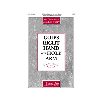 God's Right Hand and Holy Arm (Full Score)