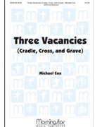 Three Vacancies