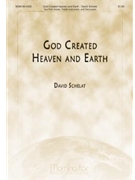 God Created Heaven And Earth by Schelat David for 2-Part