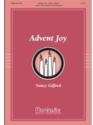 Advent Joy by Gifford Nancy for Unison Voices Descant