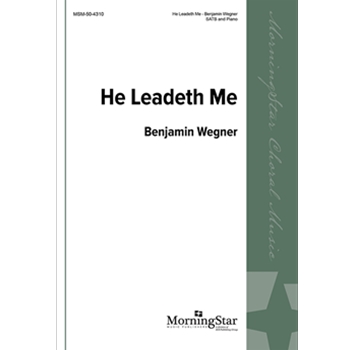 He Leadeth Me