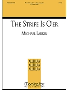 The Strife Is O'er