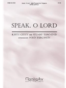 Speak O Lord by Getty and Townend - Ferguson John - for SATB