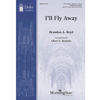 I'll Fly Away (Choral Score)