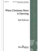 When Christmas Morn is Dawning