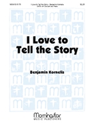 I Love to Tell the Story for