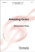 Amazing Grace by Trotta Michael John for SATB and Piano