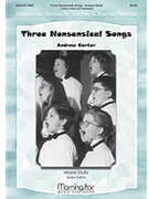 3 Nonsensical Songs by Carter Andrew Carroll Lewis|Carter Andrew|Lear Edward for SSA/SSAA