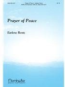 Prayer Of Peace by Rentz Earlene for SATB