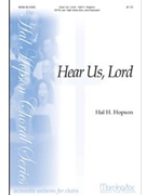Hear Us Lord by Hopson Hal H Donne John for SATB Optional High Voice Solo
