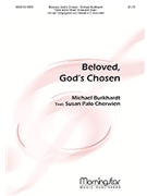Beloved God's Chosen by Burkhardt Michael for Unison/2-Part