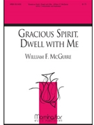 Gracious Spirit, Dwell With Me