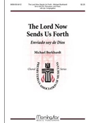 Lord Now Sends Us Forth by Burkhardt Michael for 2-Part Treble