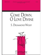 Come Down, O Love Divine
