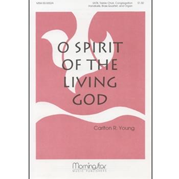 O Spirit of the Living God (Full Score)