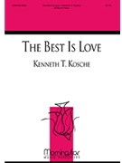 The Best Is Love