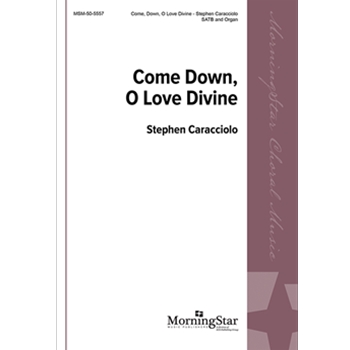Come Down, O Love Divine