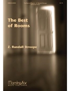 Best Of Rooms by Stroope Z Randall Herrick Robert for SATB