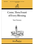 Come Thou Fount of Every Blessing
