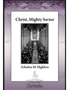 Christ Mighty Savior by Highben Zebulon for SATB Optional Congregation