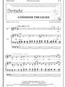 Consider The Lilies by Diemer Emma Lou for SATB divisi
