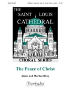 Peace Of Christ by Biery and Biery for SATB