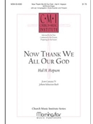 Now Thank We All Our God by Bach Johann Sebastian - Hopson Hal H - for SATB Optional Congregation