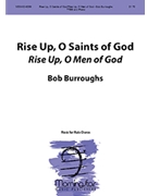 Rise Up O Saints of God/Rise Up O Men of God for