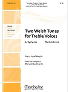 2 Welsh Tunes For Treble Voices by Burkhardt Michael - Burkhardt Michael - for Unison/2-Part