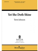 Yet She Doth Shine