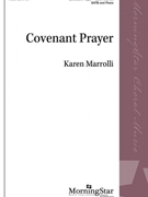 Covenant Prayer by Marrolli Karen for SATB and Piano