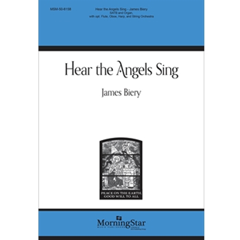 Hear the Angels Sing (Choral Score)