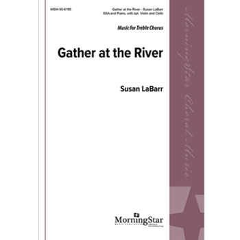 Gather at the River (Choral Score)