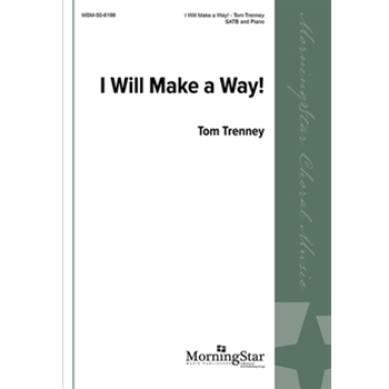 I Will Make a Way!