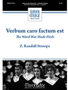 Verbum caro factum est (The Word Was Made Flesh)