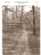 Prayer For Guidance by Lowenberg Kenneth for SATB