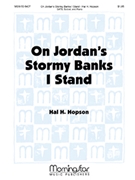 On Jordan's Stormy Banks I Stand
