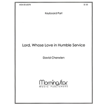 Lord, Whose Love in Humble Service (Keyboard Accompaniment)