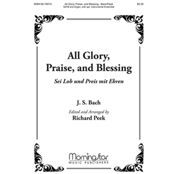 All Glory, Praise and Blessing (Choral Score)