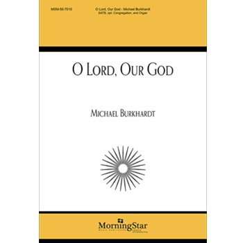 O Lord, Our God