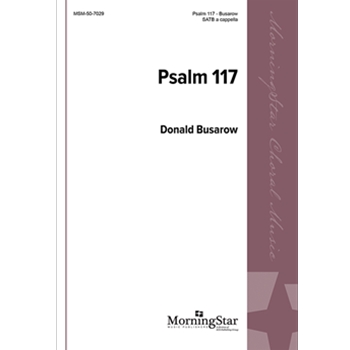 Psalm 117: Praise the Lord, All You Nations